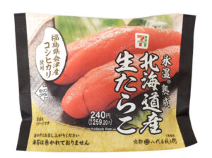 会津産コシヒカリおむすび 北海道産生たらこ セブン-イレブン
